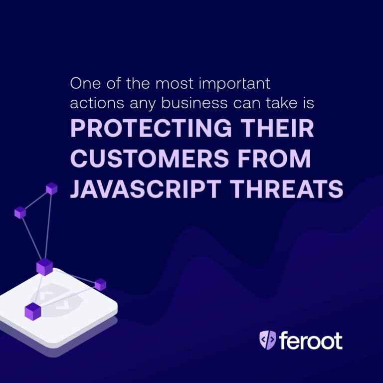 The 5 Most Important Things Businesses Need to Know About JavaScript Security